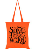 Succubus Gifts Something Wicked Totetasche Orange